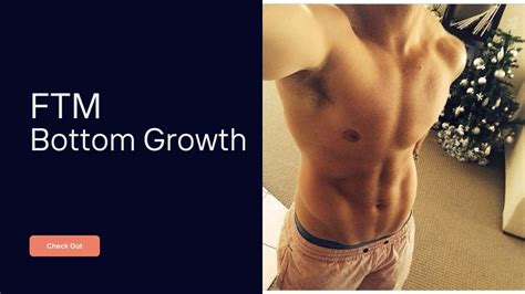 Understanding bottom growth in trans men on T — My Vagina